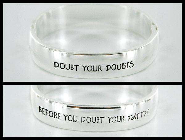 CF - Bangle - Etched silver bangle/Doubt your doubts<BR>СХ󥰥/ʤε򵿤ʤ